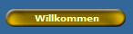 Willkommen